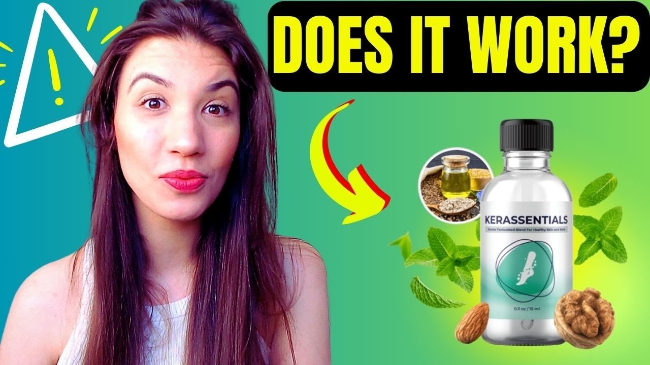Kerassentials Review (2025): Does This Antifungal Oil Really Work or Is It a Scam?