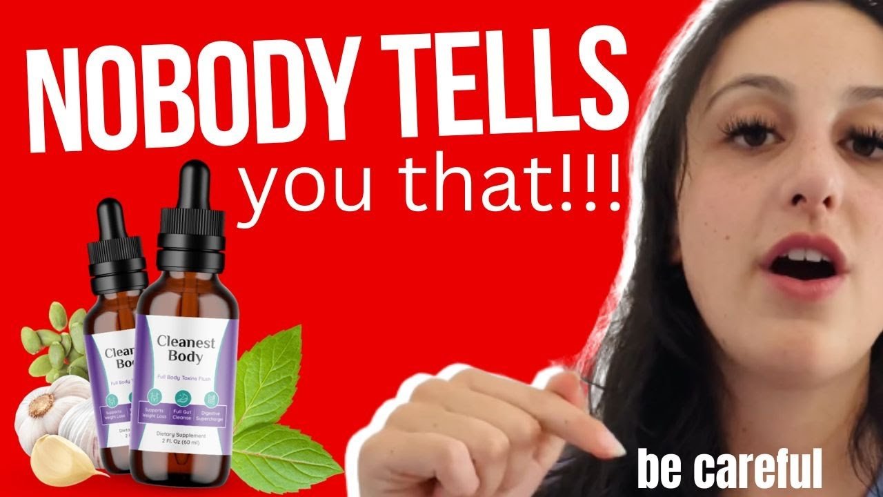 Cleanest Body Review: Potent Liquid Detox That Works?