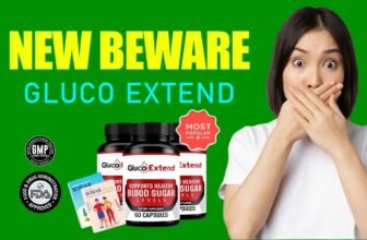 Gluco Extend Review – Control Blood Sugar Naturally in 30 Days