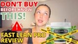 Fast Lean Pro Review 2025 Legit? Weight Loss, Ingredients