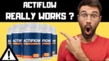 Actiflow Review (2025): Does It Really Work for Prostate?