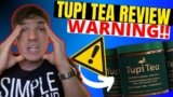 Tupi Tea: Scam or Legit for Prostate and Energy?
